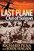 Last Plane Out of Saigon by Richard Pena
