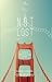 Not Lost: A Story About Leaving Home