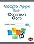 Google Apps Meets Common Core