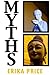 MYTHS