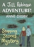 Me, Jill Robinson! Stepping Stones Mystery
