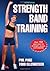 Strength Band Training