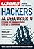 Hackers al descubierto (Spanish Edition)