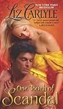 One Touch of Scandal by Liz Carlyle