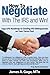 How To Negotiate With The IRS and Win!: Your GPS Roadmap to Settling IRS Delinquencies on Your Terms Fast !