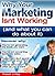 Why Your Marketing Isn't Working : (and What You Can Do About It)