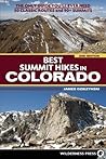 Best Summit Hikes in Colorado by James Dziezynski