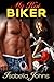 My Hot Biker (My Hot, #4)