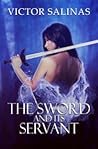 The Sword and Its Servant