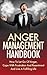 ANGER MANAGEMENT: How To Le...
