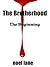 The Beginning (The Brotherhood Book 1)