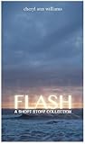 Flash! A Short Story Collection