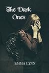 The Dark Ones