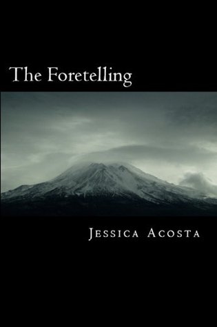 The Foretelling: Quest of the Auras (Kindle Edition)