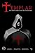 Templar, Vol. 1