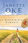 A Woman Named Damaris by Janette Oke A Woman Named Damaris by Janette Oke