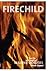 Fire Child The Life and Magic of Maxine Sanders 'Witch Queen' Maxine Sanders