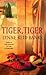 Tiger, Tiger