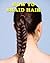 How To Braid Hair