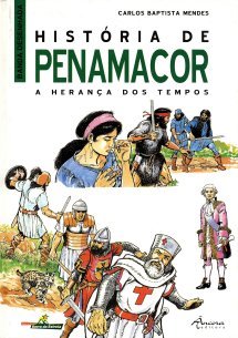 História de Penamacor: a herança dos tempos