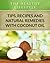 Coconut Oil: Tips, Recipes and Natural Remedies
