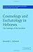 Cosmology and Eschatology in Hebrews by Kenneth L. Schenck