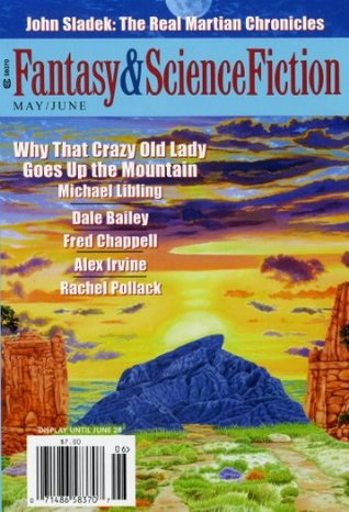 The Magazine of Fantasy & Science Fiction May/June 2010 (The Magazine of Fantasy & Science Fiction, #689)