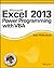 Excel 2013 Power Programming with VBA (Mr. Spreadsheet's Bookshelf Book 14)