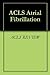 ACLS Atrial Fibrillation