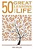 50 Great Lessons from Life by Tony Spollen