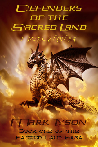 Defenders of the Sacred Land (Sacred Land Legacy, #2)
