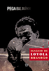 Pega ele, silêncio (Paperback)