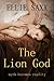 The Lion God: The Complete ...