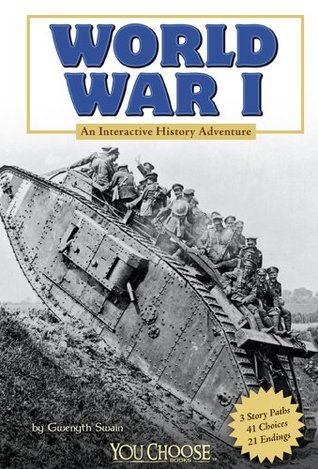 World War I (You Choose: History)