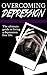 Overcoming Depression:The U...