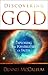 Discovering God by Dennis McCallum