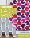 Modern Patchwork:...