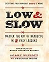 Low & Slow: Maste...