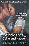 Book cover for The Coincidence of Callie and Kayden (The Coincidence, #1)
