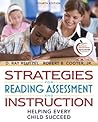 Strategies for Reading Assessment and Instruction: Helping Every Child Succeed (4th Edition) (Pearson Custom Education) Strategies for Reading Assessment and Instruction: Helping Every Child Succeed (4th Edition) (Pearson Custom Education)