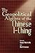 The Geopolitical Algebra of the Chinese I-Ching