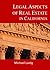 Legal Aspects of Real Estate in California by Michael Lustig