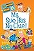 Ms. Sue Has No Clue! by Dan Gutman