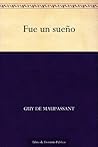 Fue un sueño