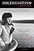Solzhenitsyn: A Soul in Exile