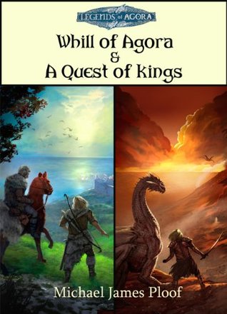 Whill of Agora Box Set: Volume 1 (Legends of Agora, #1-2)
