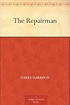 The Repairman