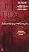 Monkeewrench by P.J. Tracy