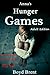 Anna's Hunger Games by Boyd Brent