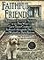 Faithful Friends by Susan Bulanda